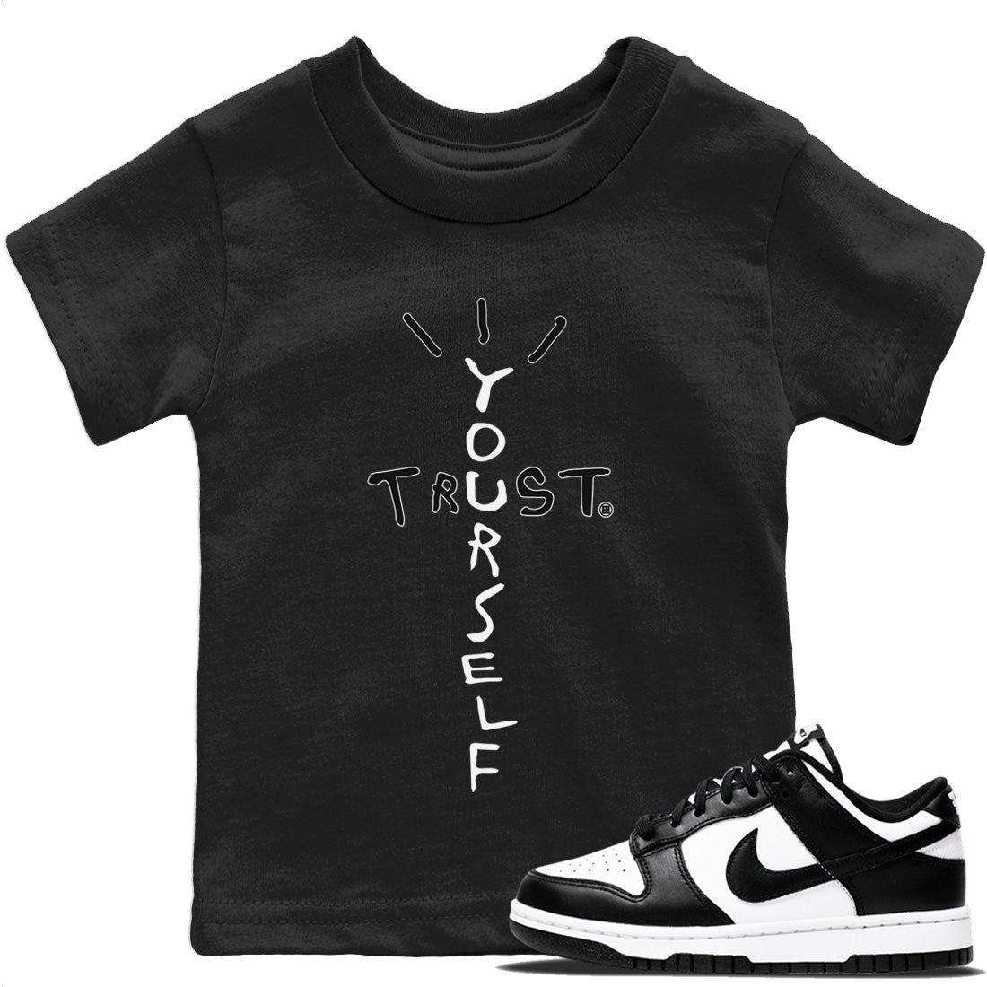 Trust Yourself Kids Tops - Dunk Panda