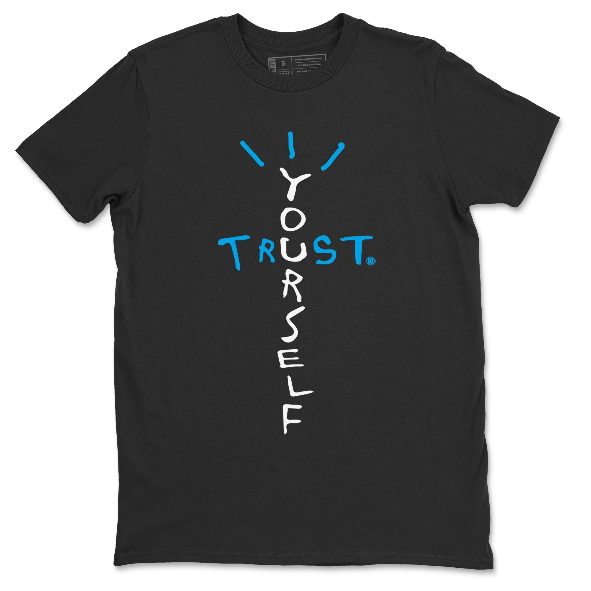Trust Yourself Unisex Tops - Air Jordan 1 Powder Blue