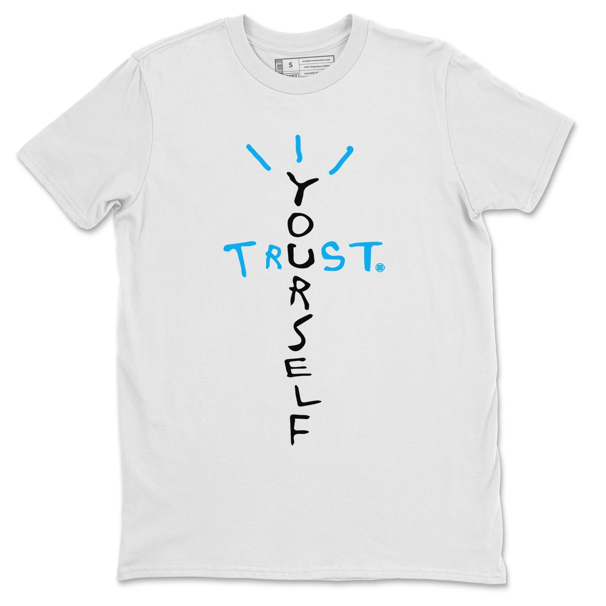 Trust Yourself Unisex Tops - Air Jordan 1 Powder Blue