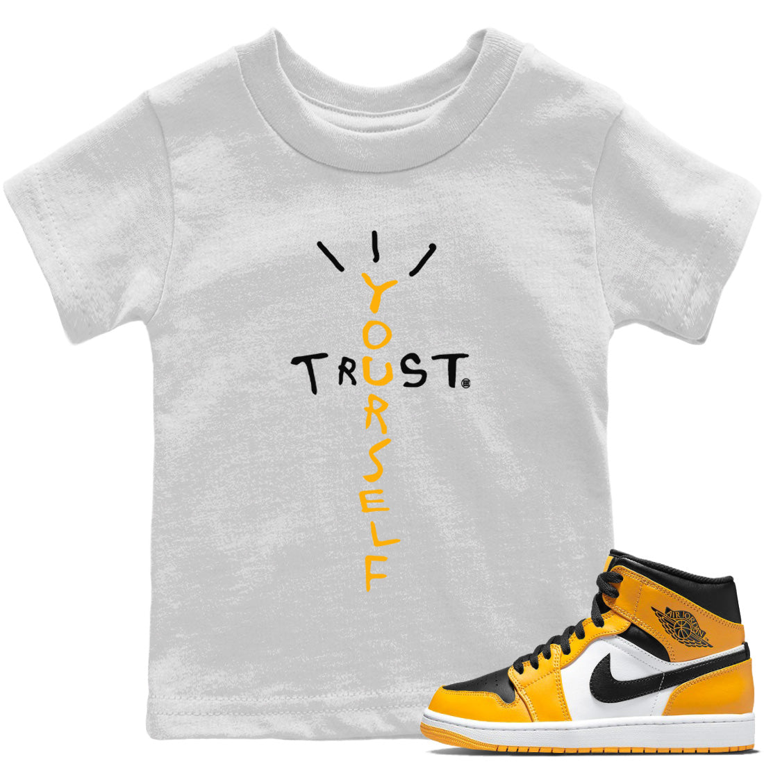 Trust Yourself Kids Tops - Air Jordan 1 Yellow Toe