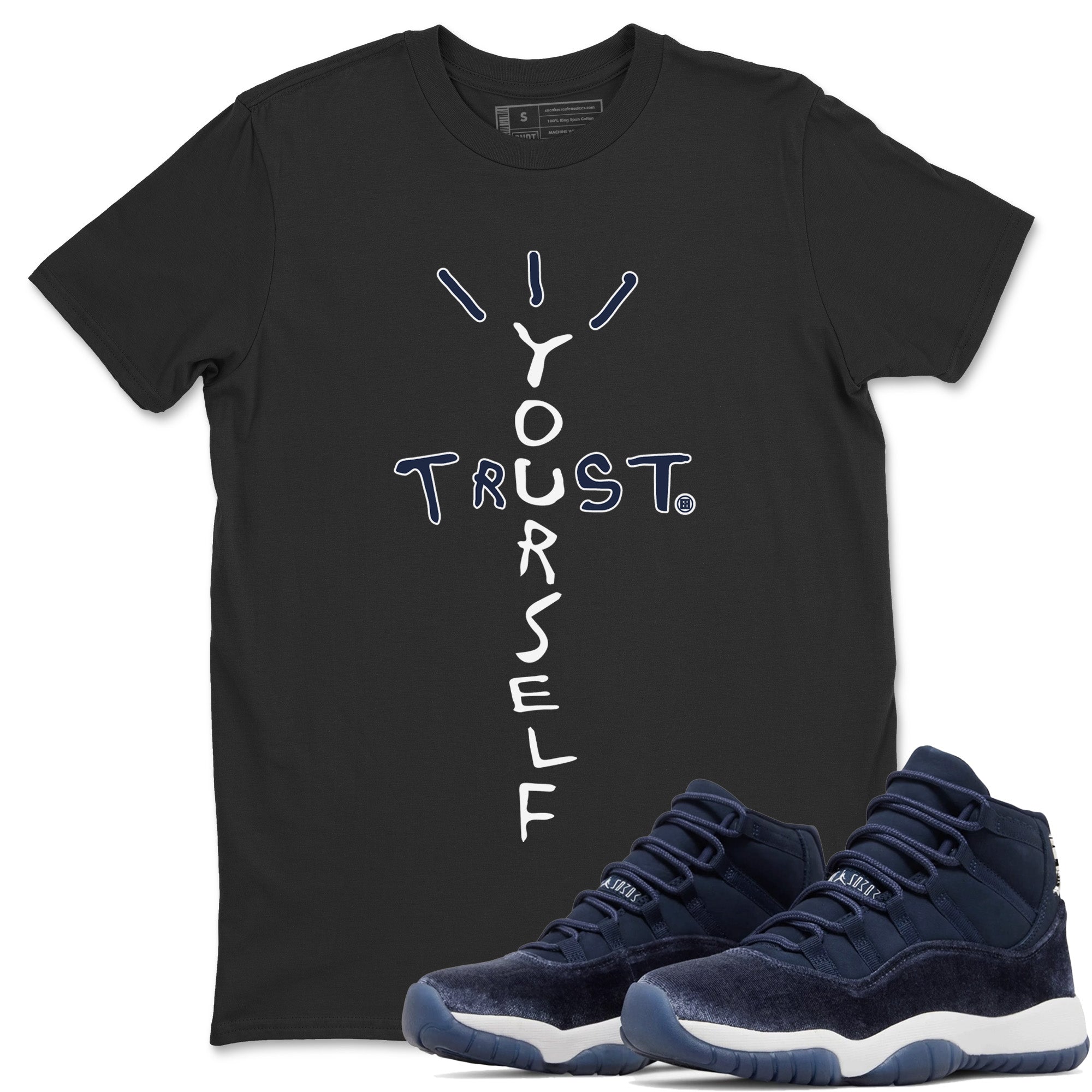 Trust Yourself Unisex Tops - Air Jordan 11 Midnight Navy