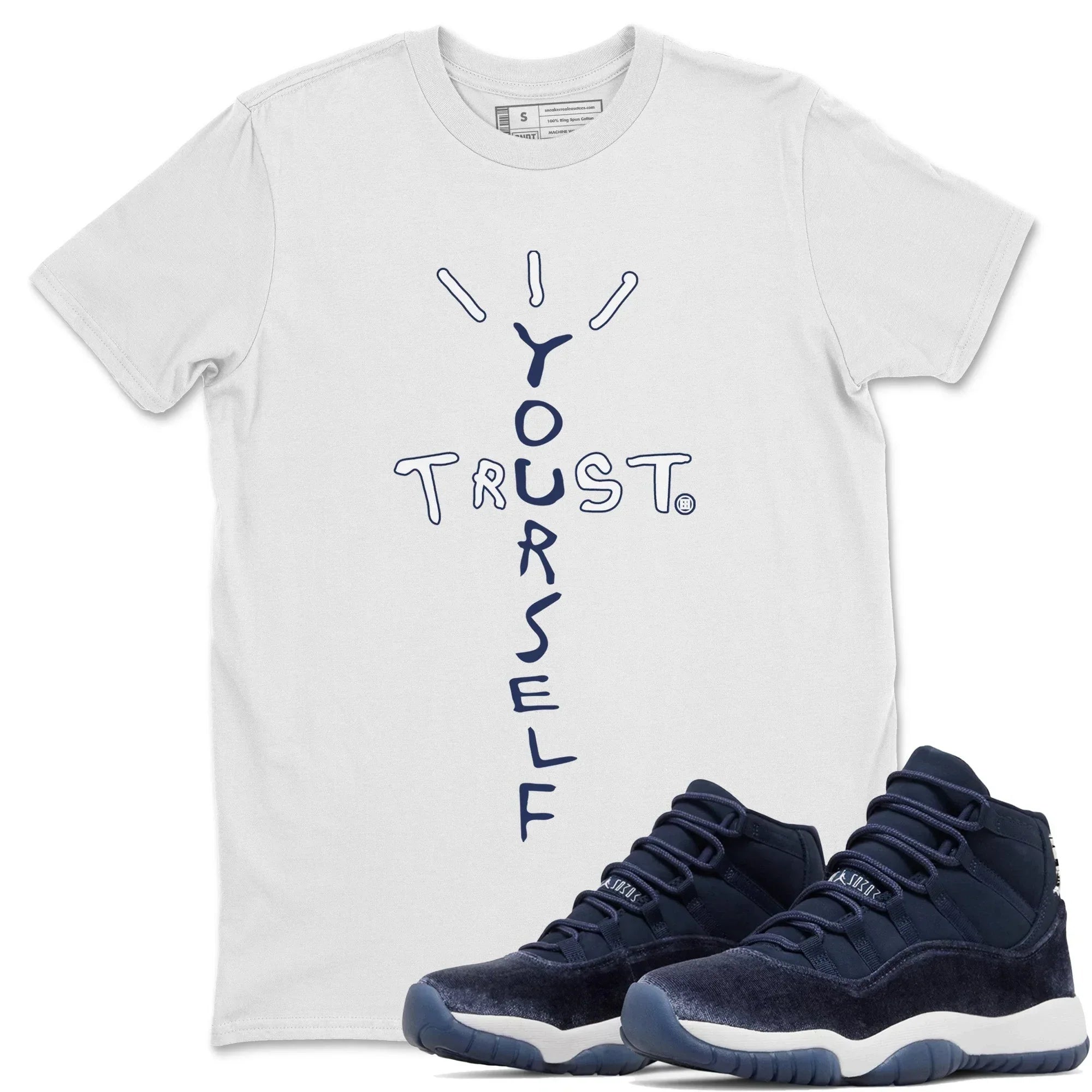 Trust Yourself Unisex Tops - Air Jordan 11 Midnight Navy