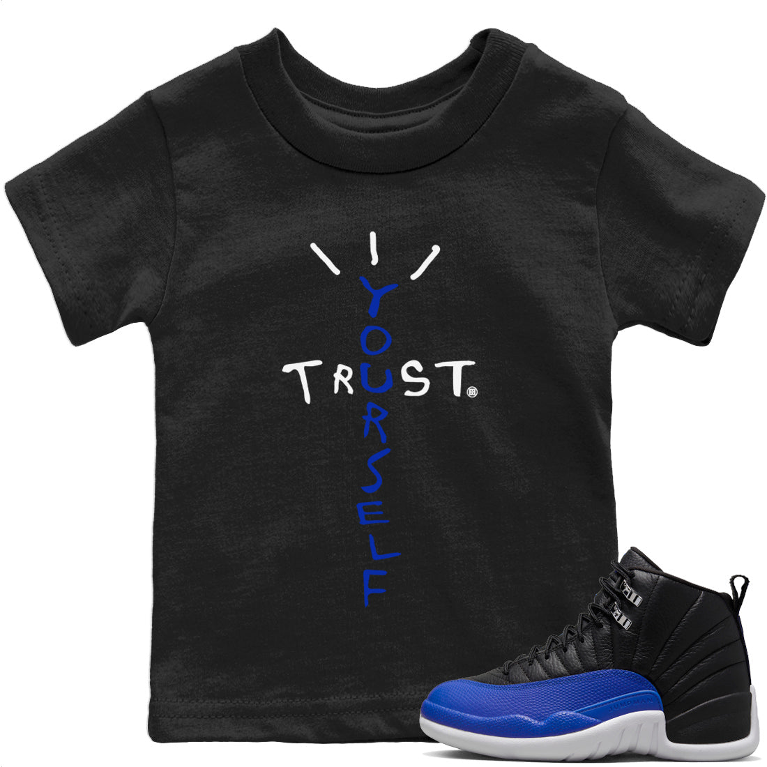 Trust Yourself Kids Tops - Air Jordan 12 Hyper Royal