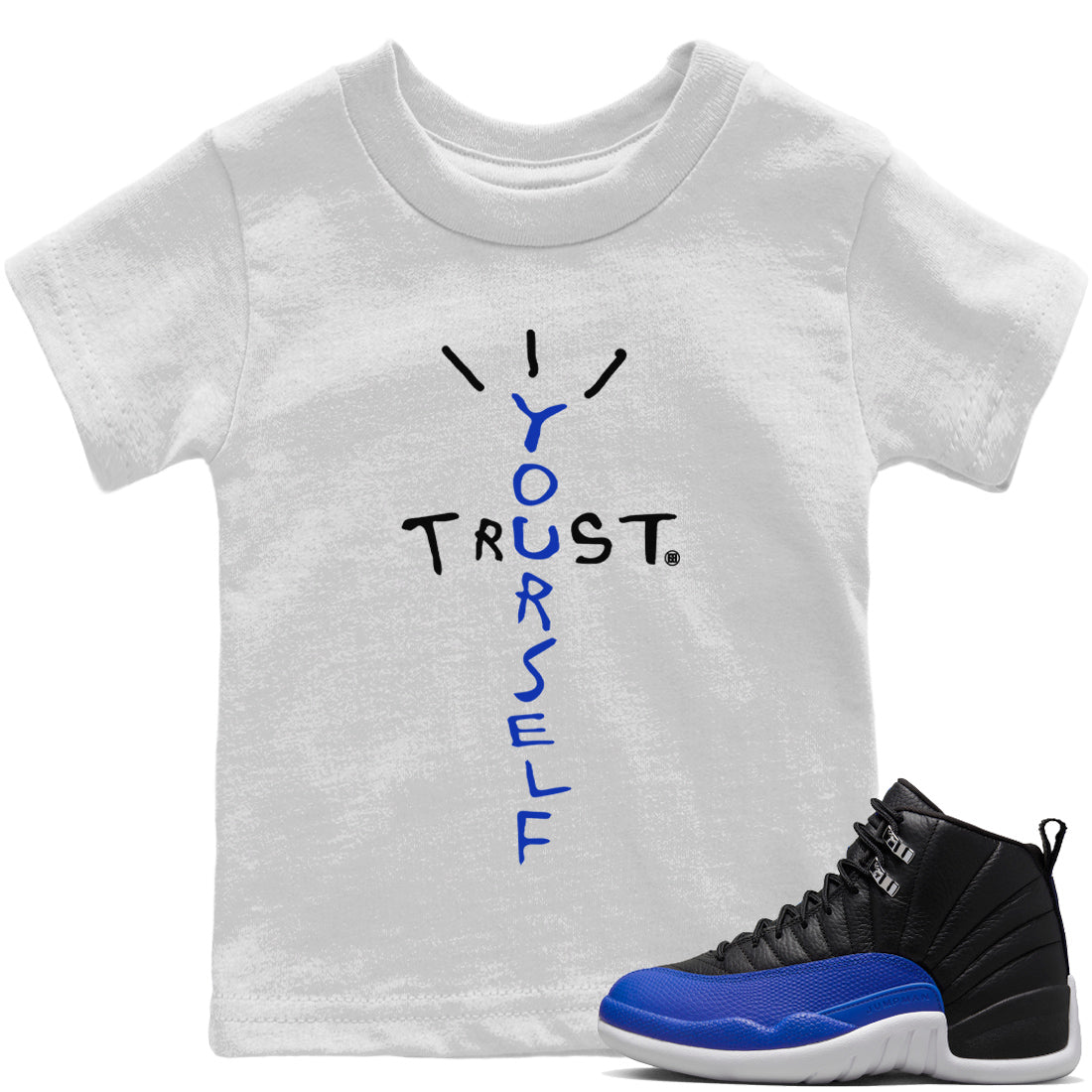 Trust Yourself Kids Tops - Air Jordan 12 Hyper Royal