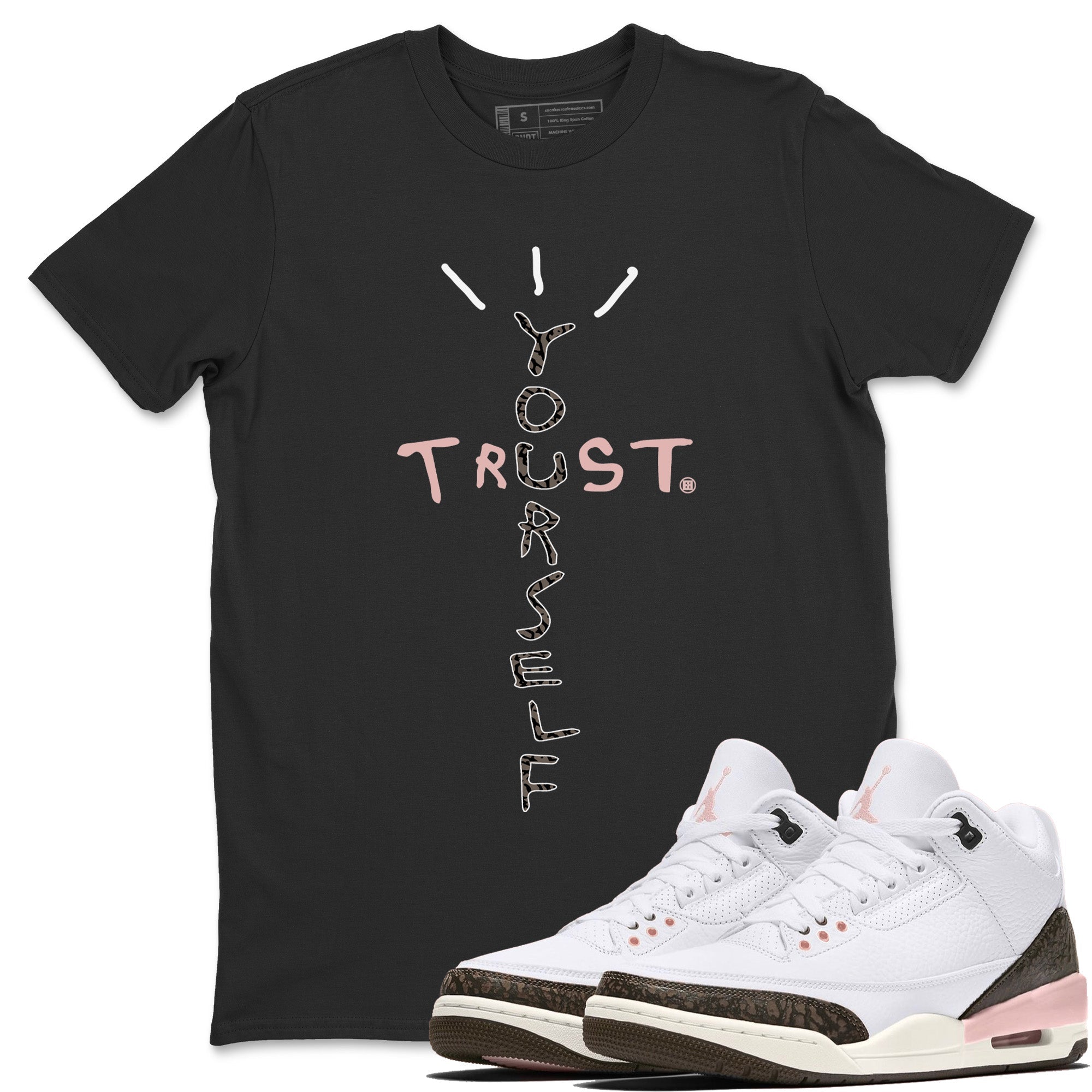 Trust Yourself Unisex Tops - Air Jordan 3 Atmosphere