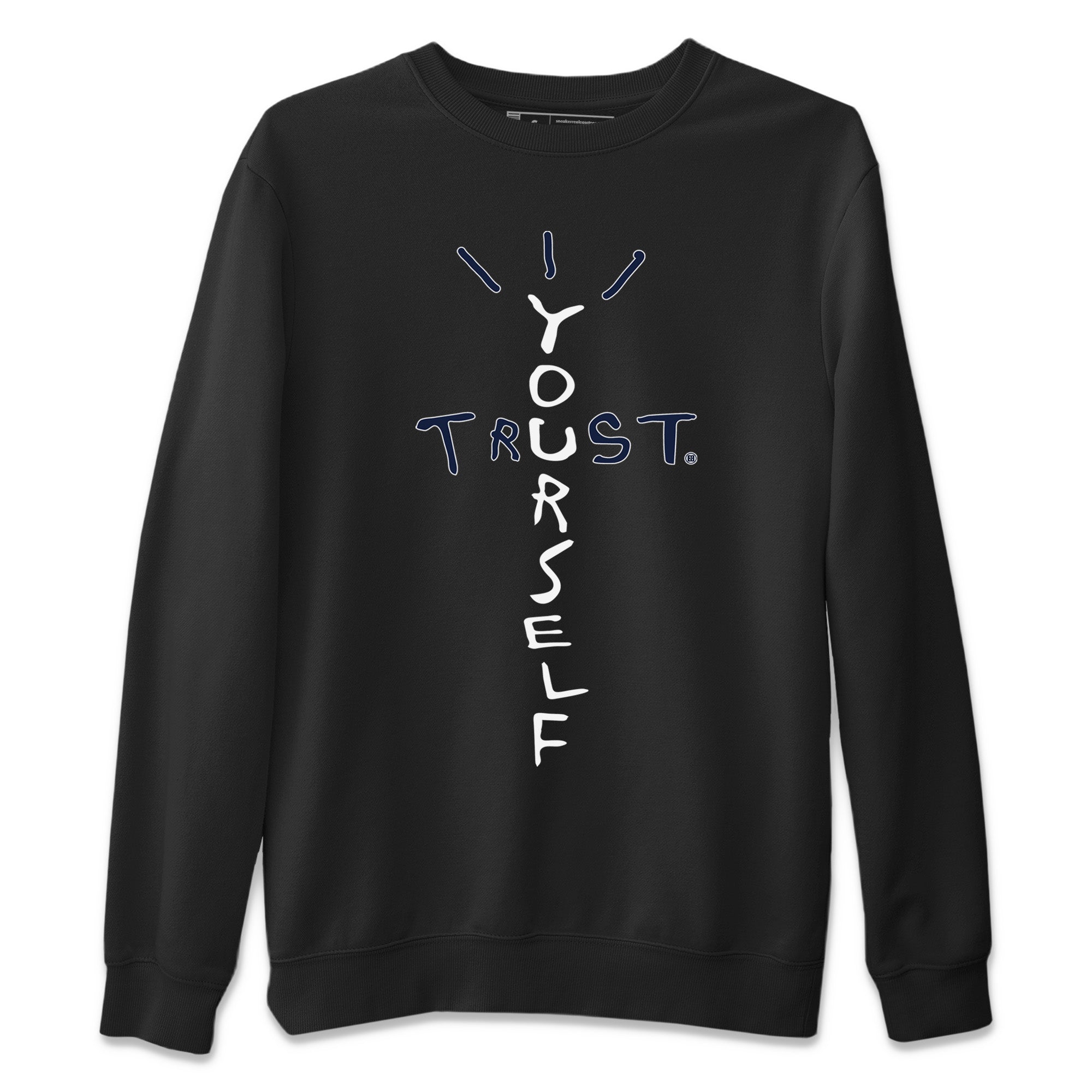 Trust Yourself Unisex Tops - Air Jordan 6 Midnight Navy