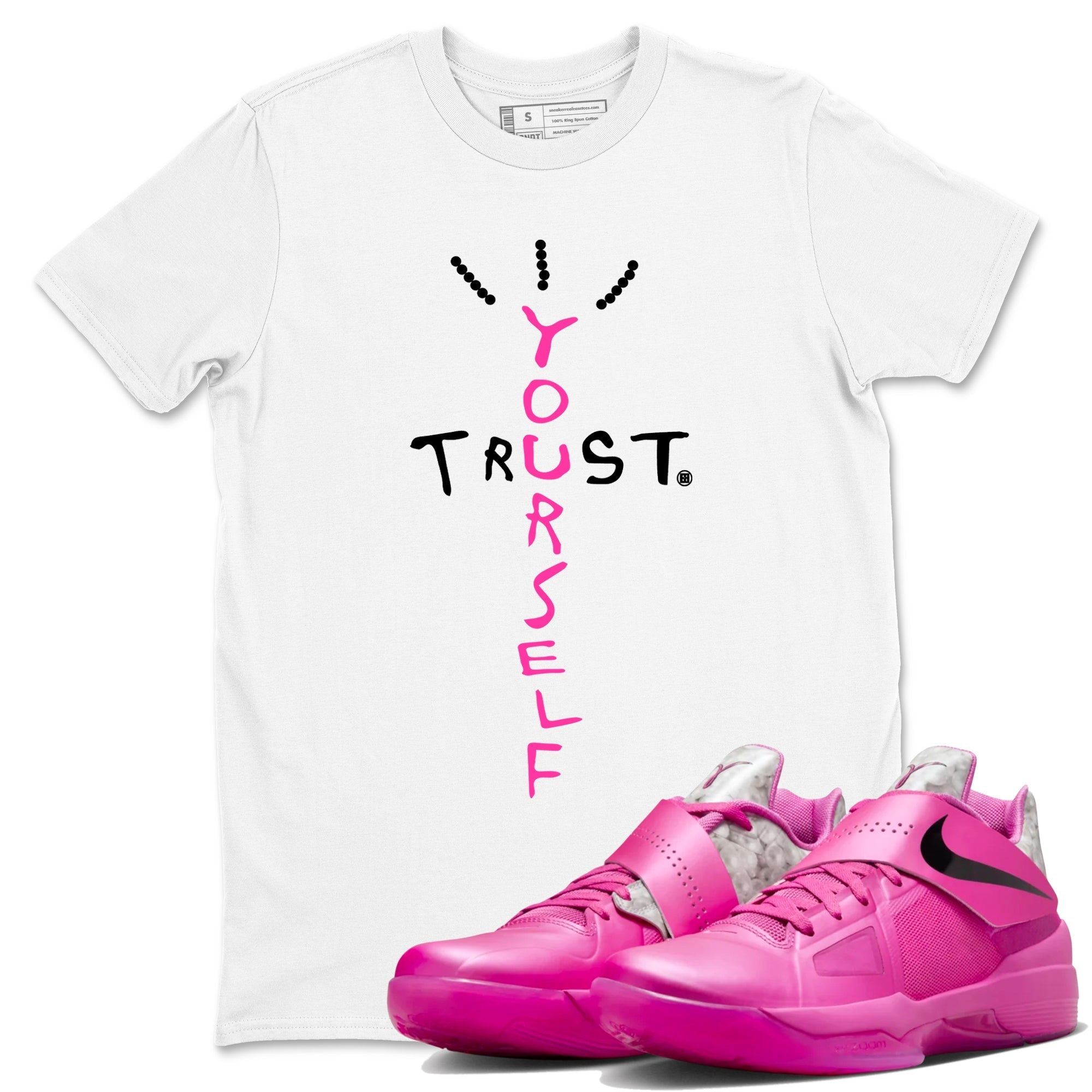 Trust Yourself snkmatch Tees - Nike KD 4 Aunt Pearl