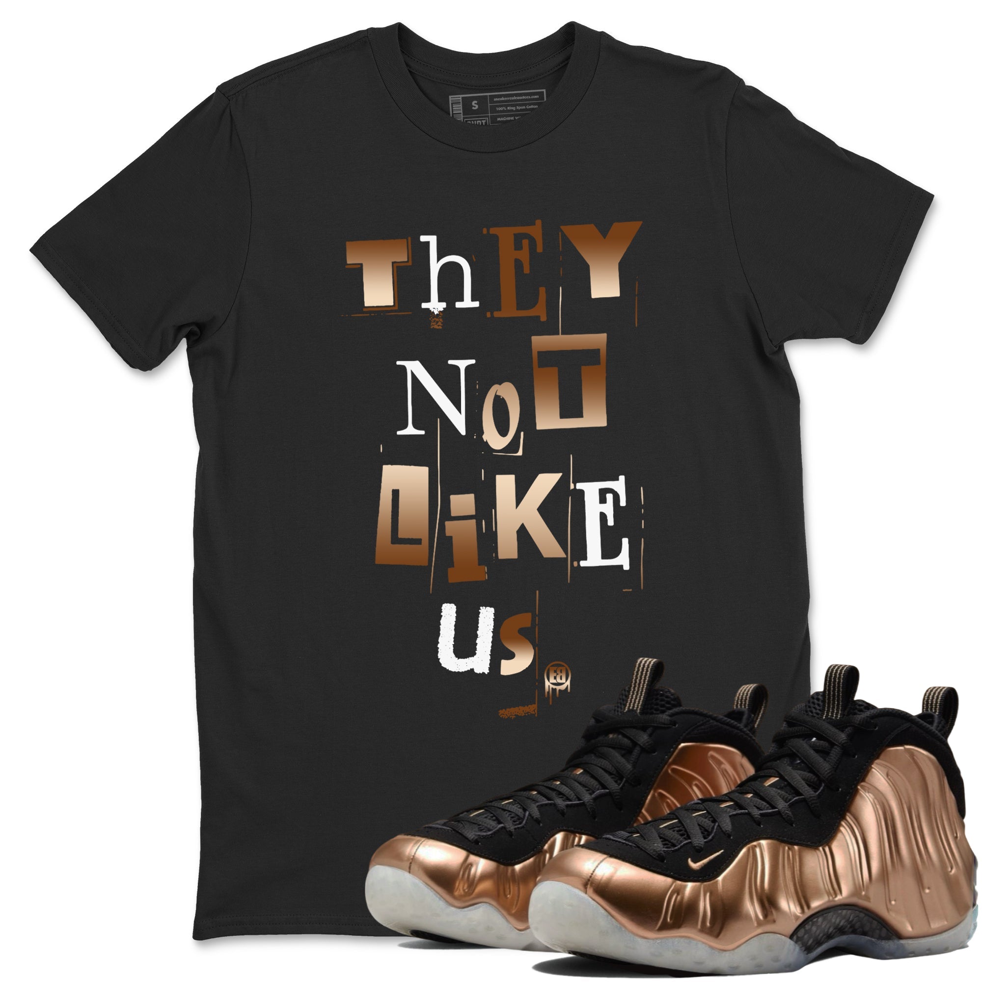 Vintage They Not Like Us snkmatch Tees - Air Foamposite One Metallic Copper