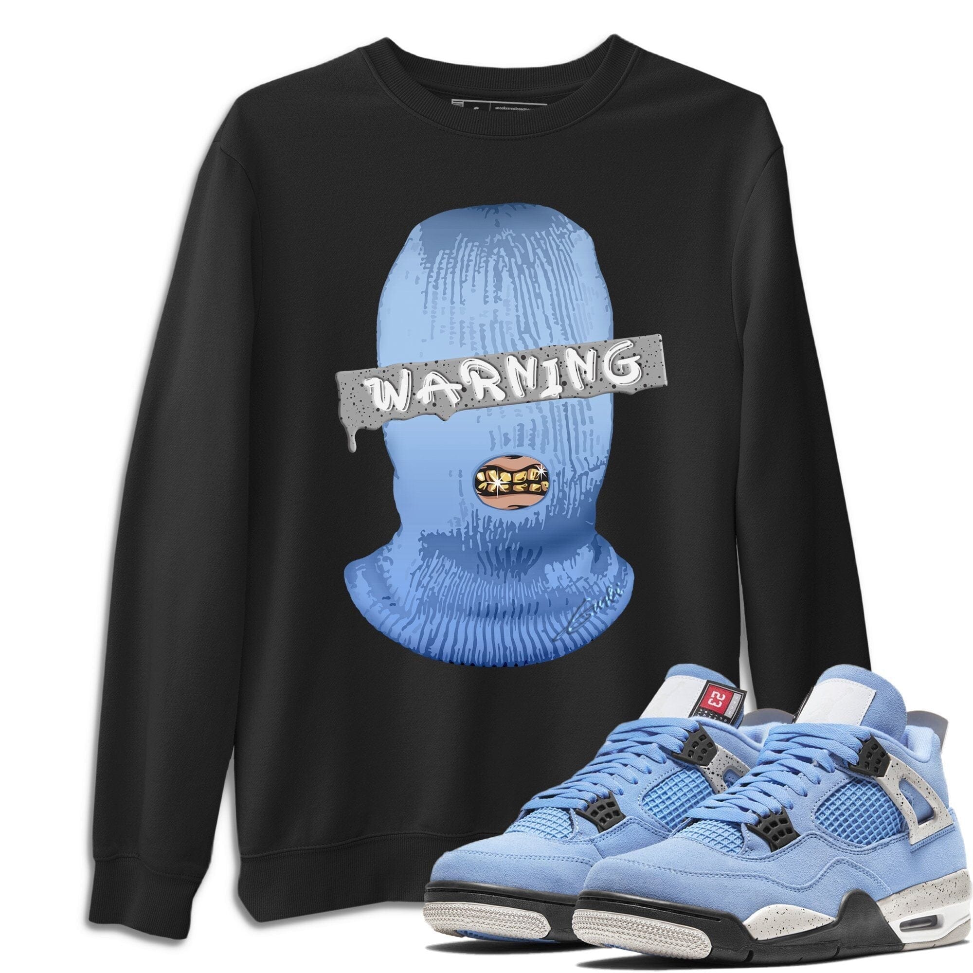 Warning Unisex Tops - Air Jordan 4 University Blue