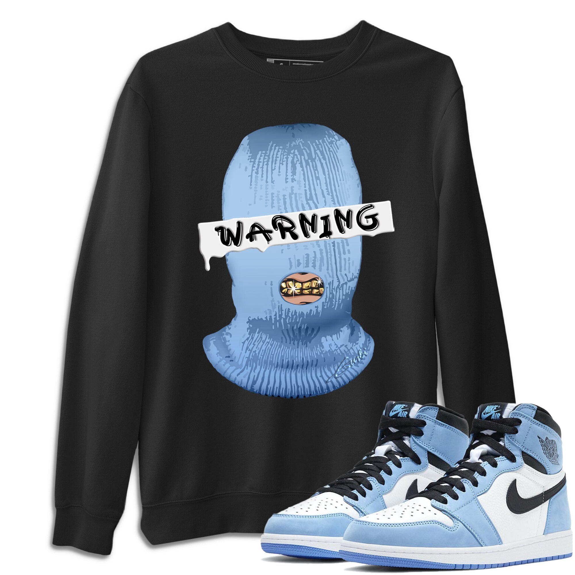 Warning Unisex Tops - Air Jordan 1 University Blue