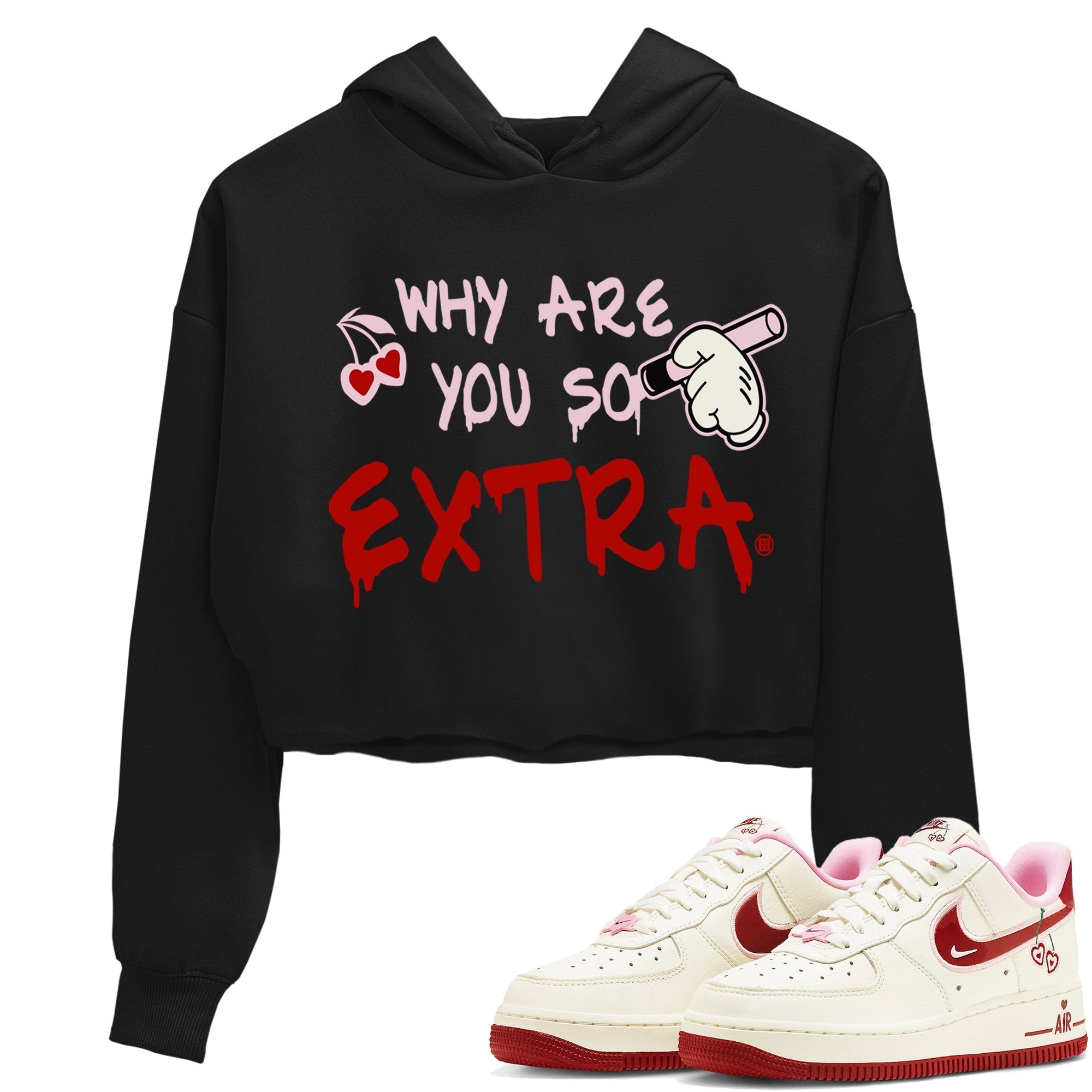 Why Are You So Extra Women's Tops - Air Force 1 Valentines Day