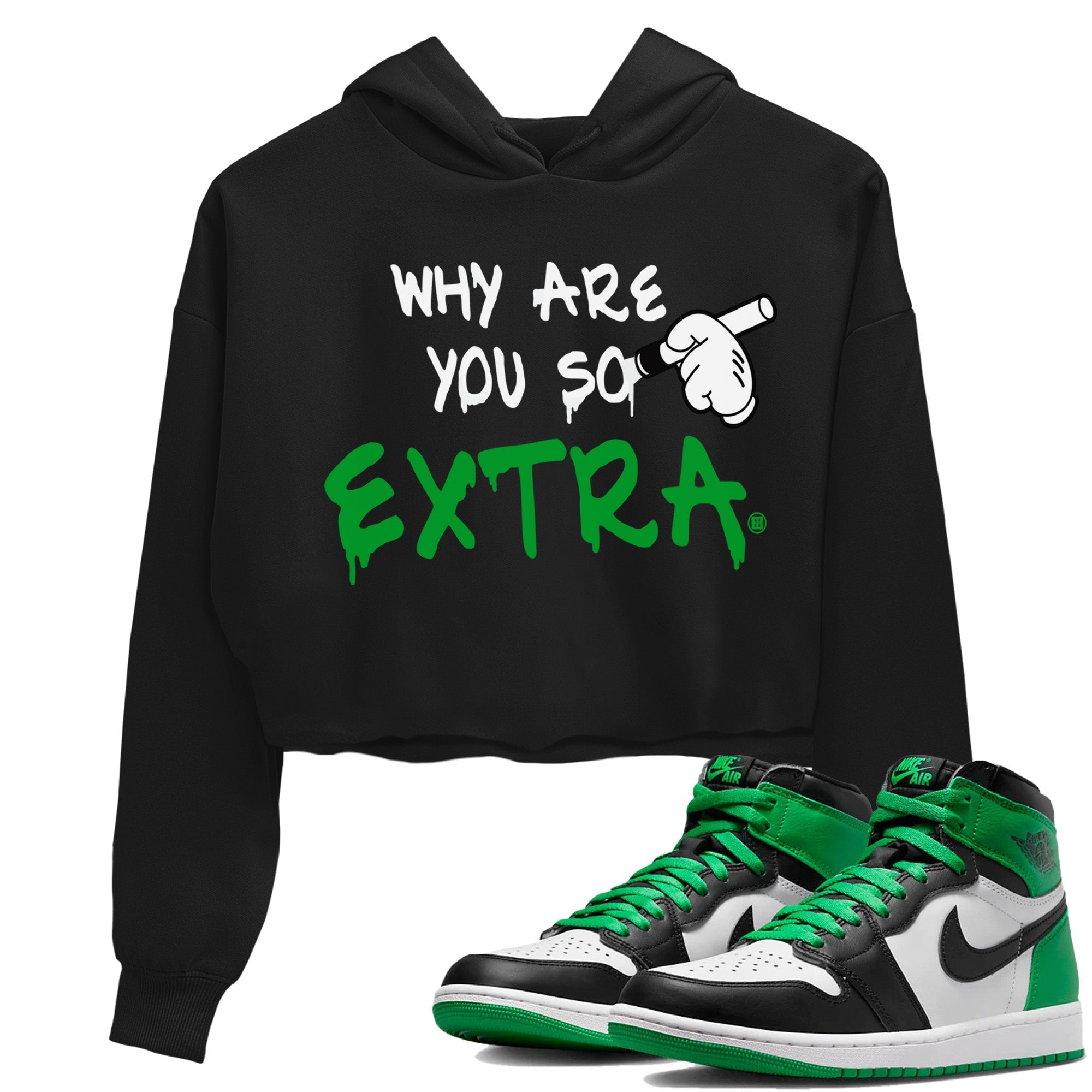 Why Are You So Extra Women's Tops - Air Jordan 1 Celtics