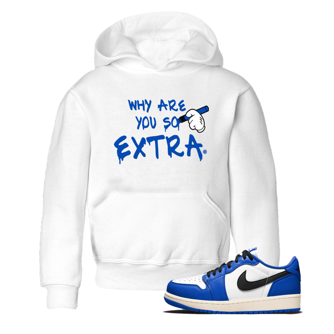 Why Are You So Extra snkmatch Tees Kids - Air Jordan 1 Game Royal