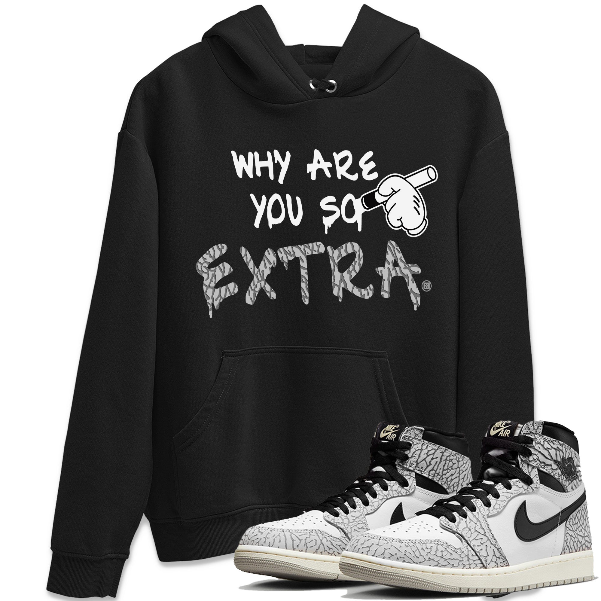 Why Are You So Extra Unisex Tops - Air Jordan 1 White Cement