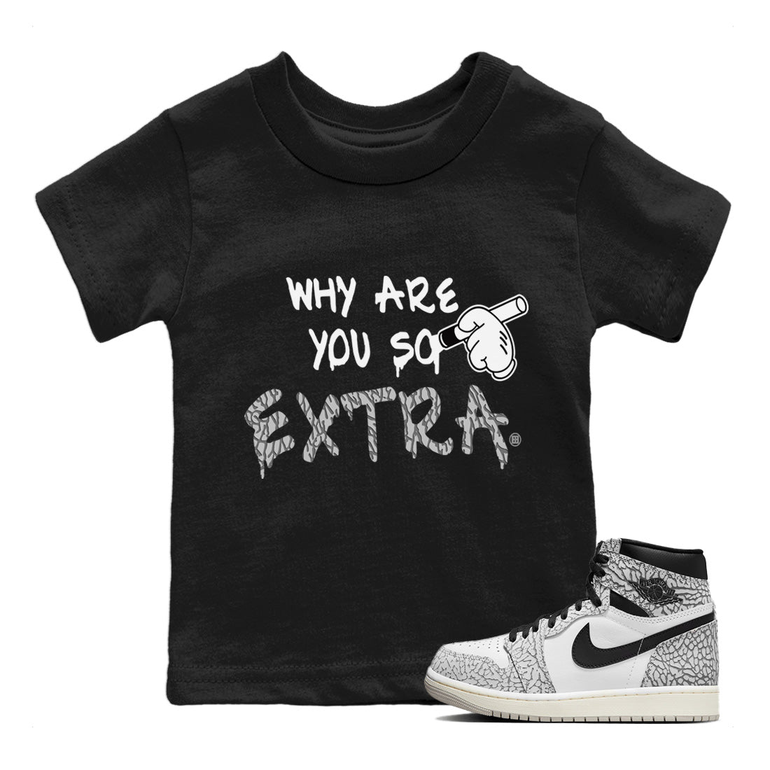 Why Are You So Extra Kids Tops - Air Jordan 1 White Cement