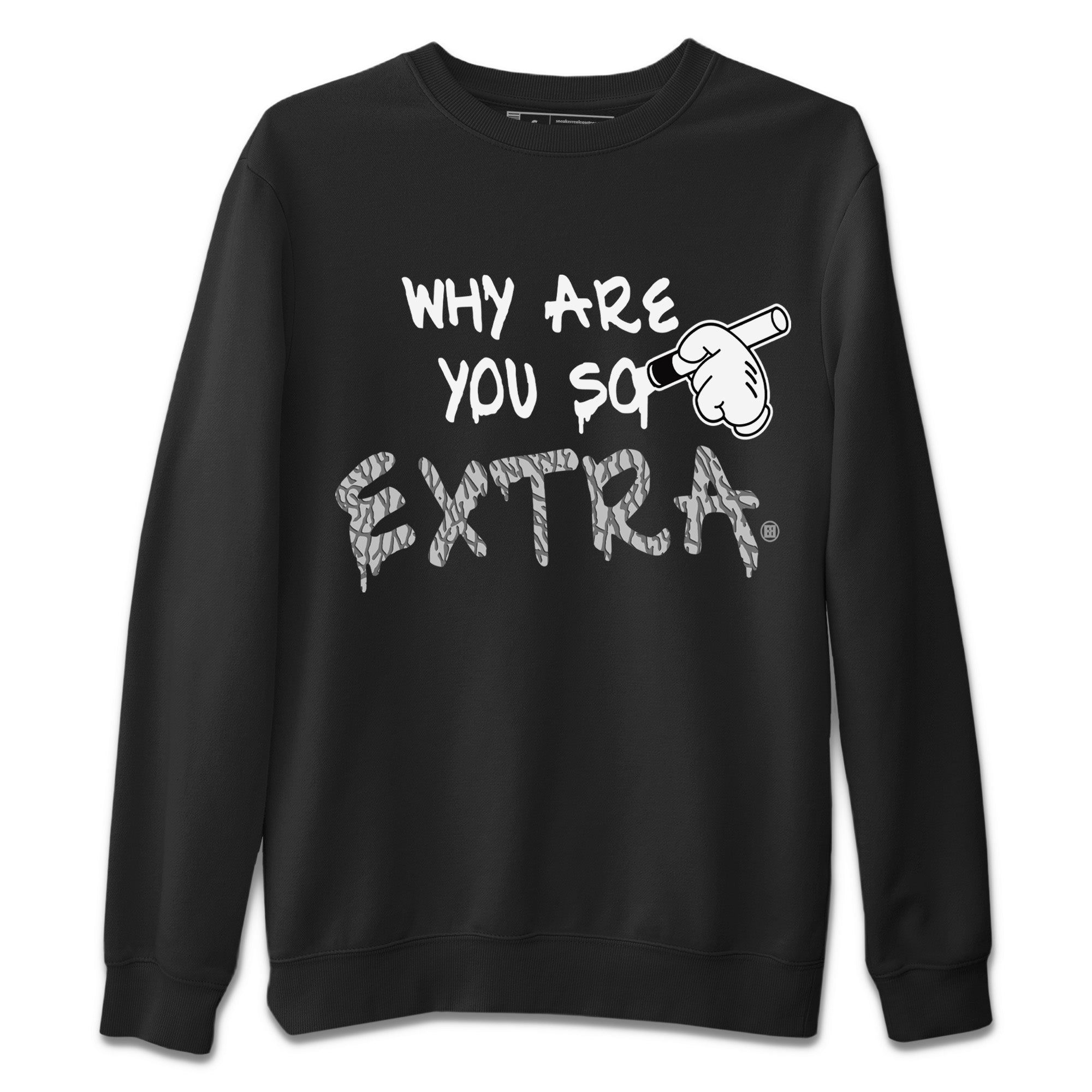 Why Are You So Extra Unisex Tops - Air Jordan 1 White Cement