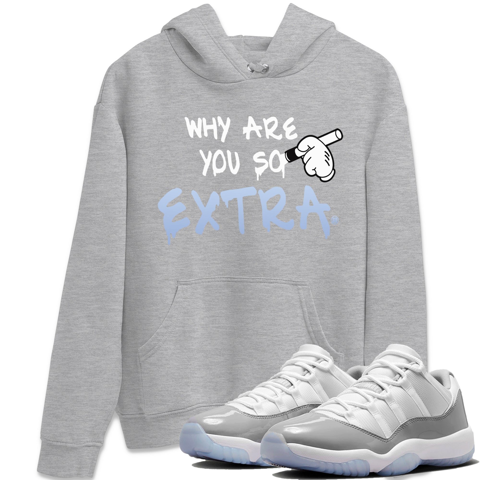 Why Are You So Extra Unisex Tops - Air Jordan 11 White Cement