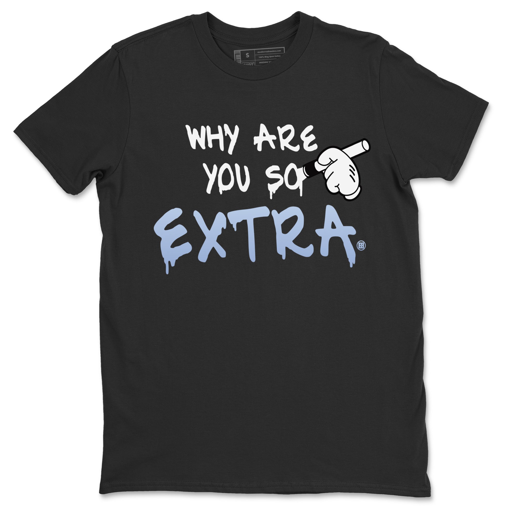 Why Are You So Extra Unisex Tops - Air Jordan 11 White Cement