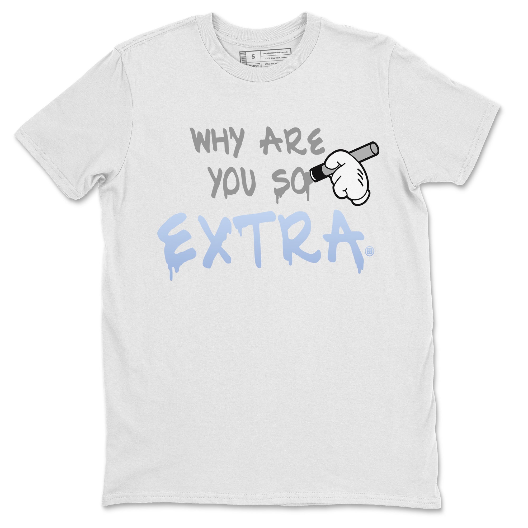 Why Are You So Extra Unisex Tops - Air Jordan 11 White Cement