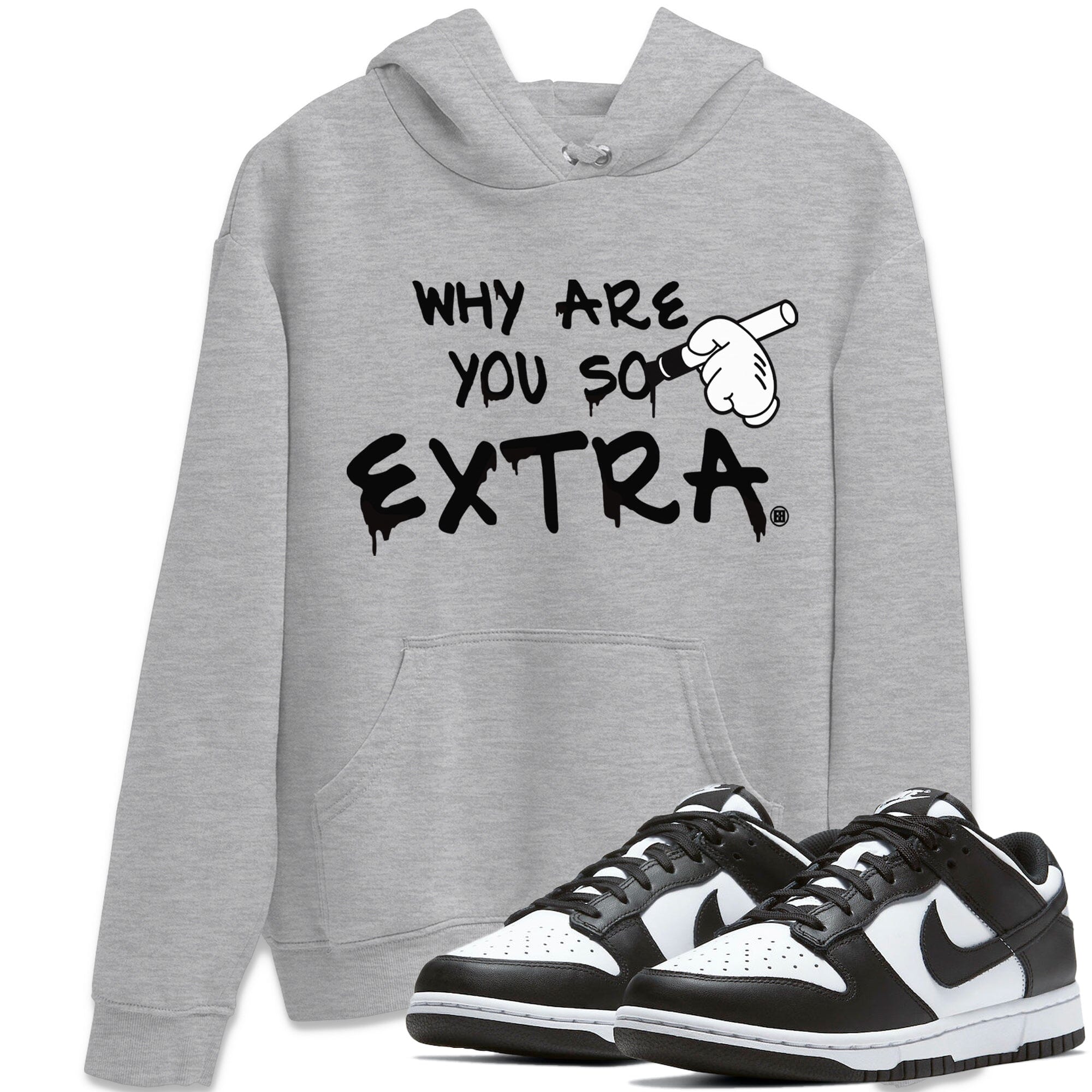 Why Are You So Extra Unisex Tops - Dunk Panda