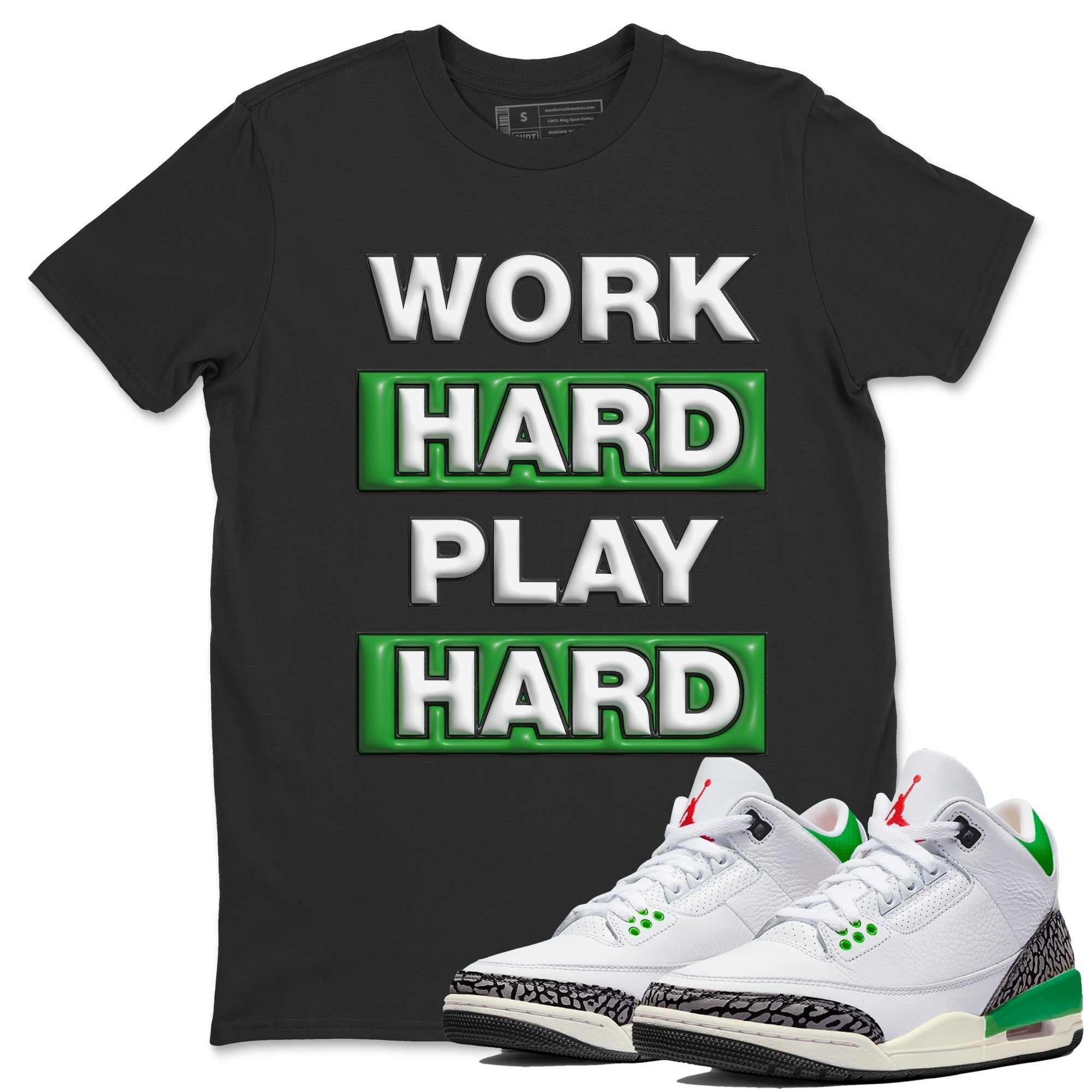 Work Hard Play Hard Unisex Tops - Air Jordan 3 Lucky Green