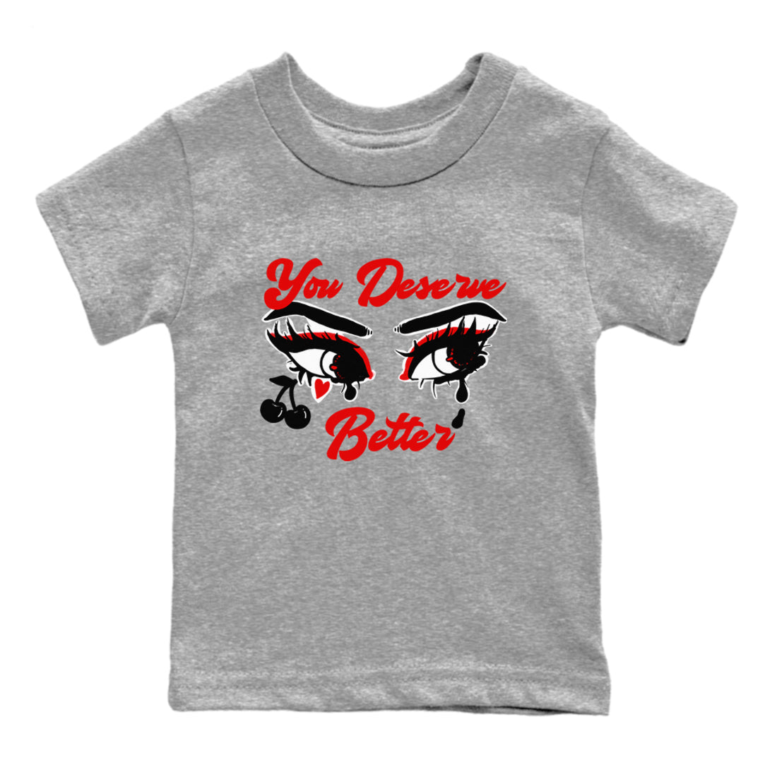You Deserve Better snkmatch Tees Kids - Air Jordan 11 Bred Velvet