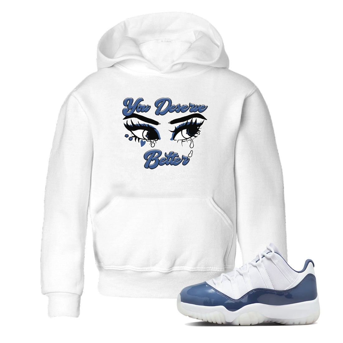 You Deserve Better snkmatch Tees Kids - Air Jordan 11 Diffused Blue