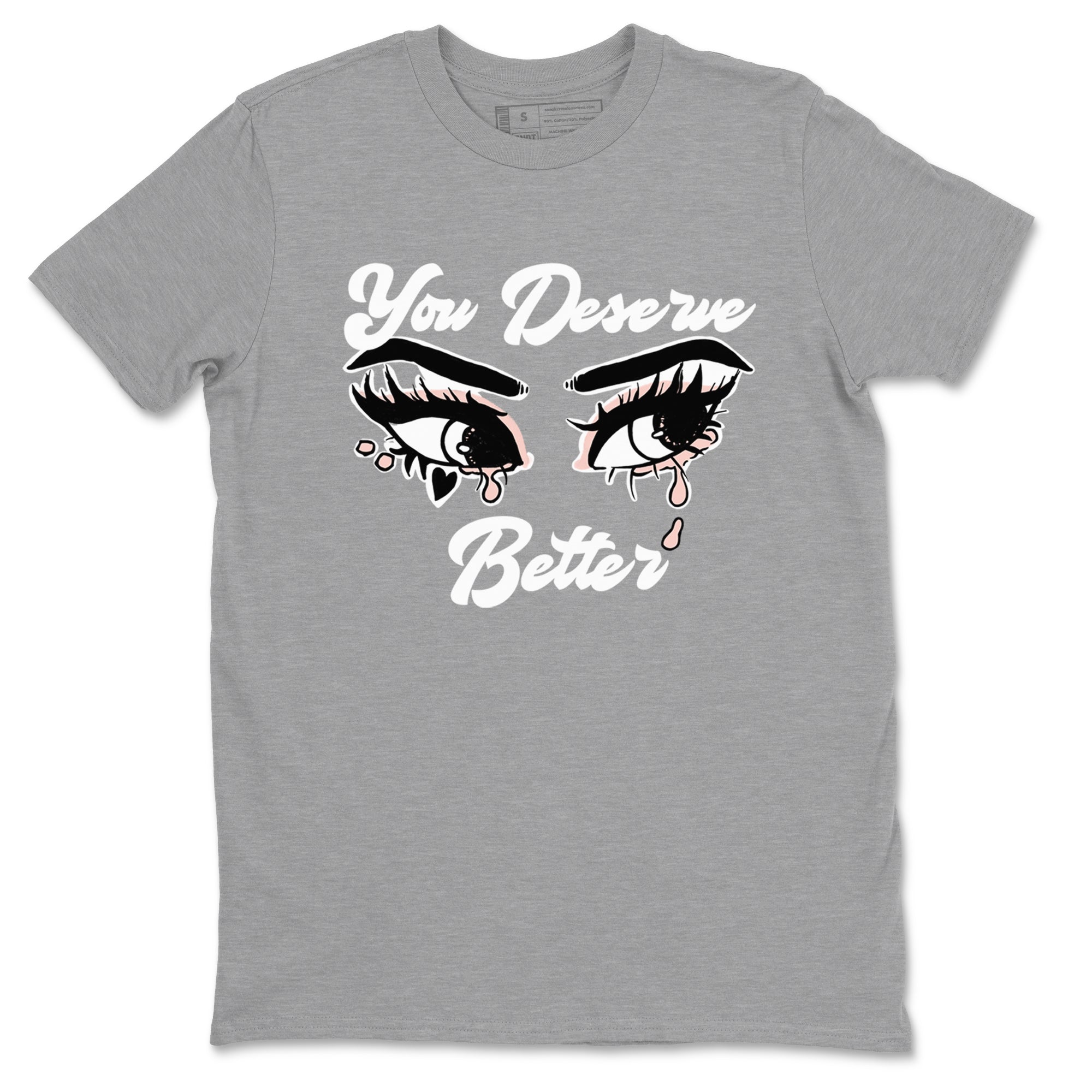 You Deserve Better snkmatch Tees - Air Jordan 11 Legend Pink