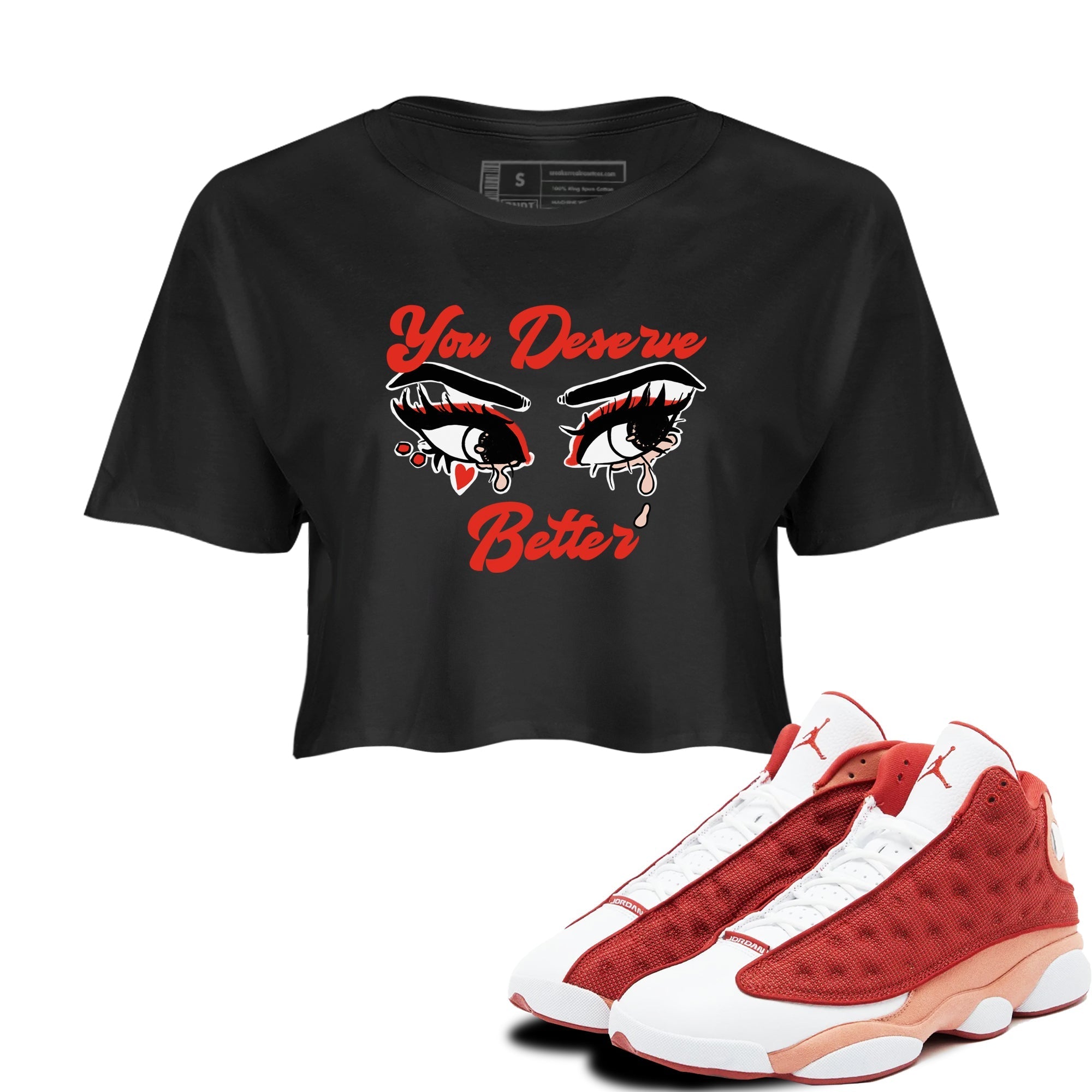 You Deserve Better snkmatch Women's Top - Air Jordan 13 Dune Red