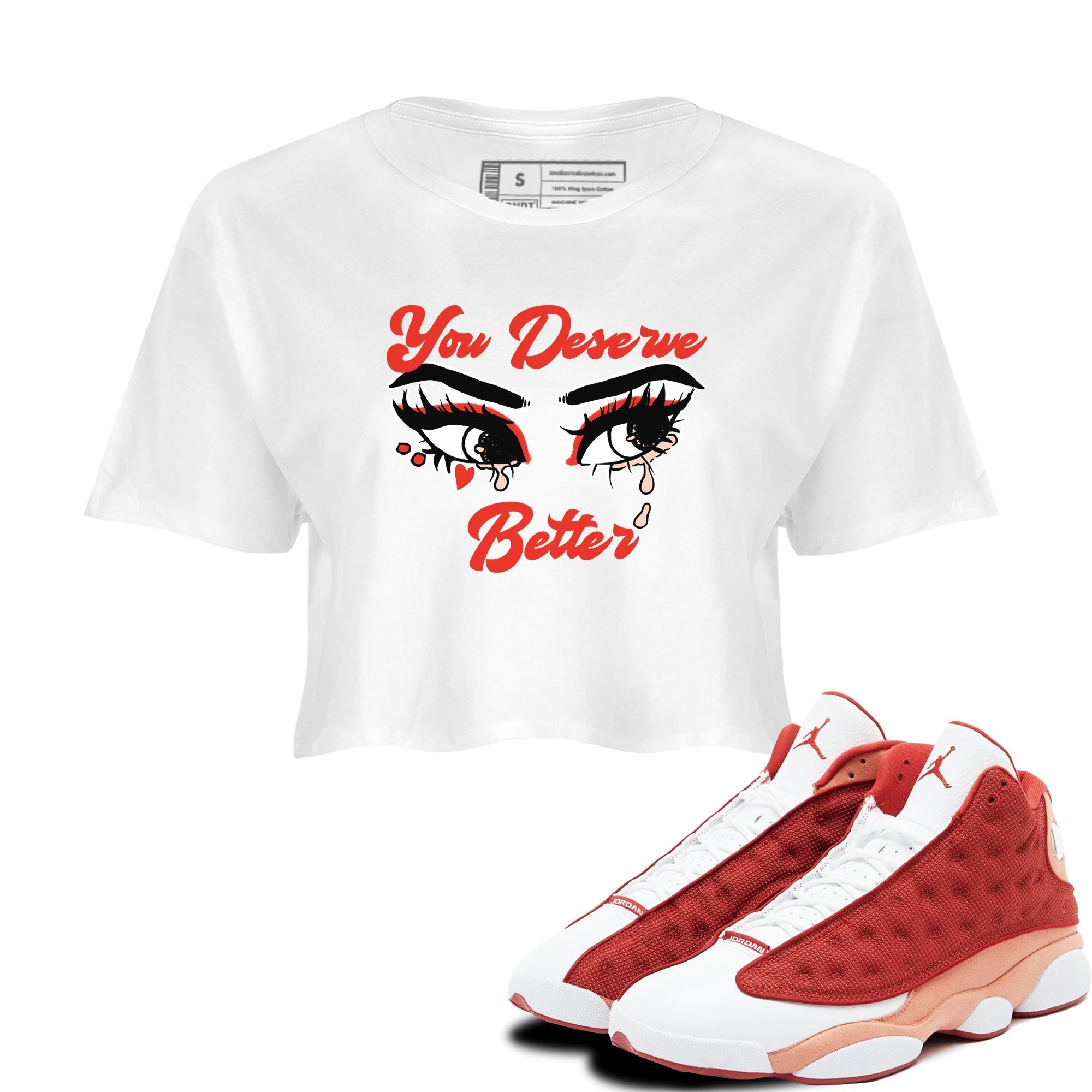You Deserve Better snkmatch Women's Top - Air Jordan 13 Dune Red