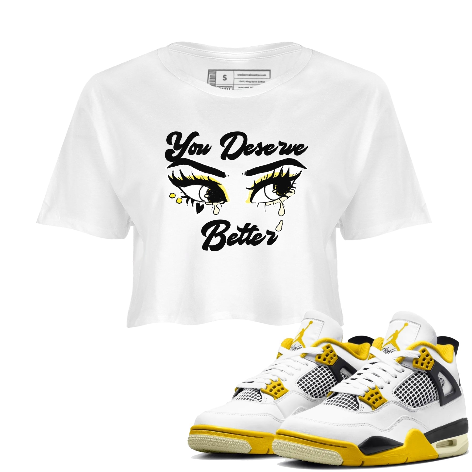 You Deserve Better snkmatch Women's Top - Air Jordan 4 Vivid Sulfur