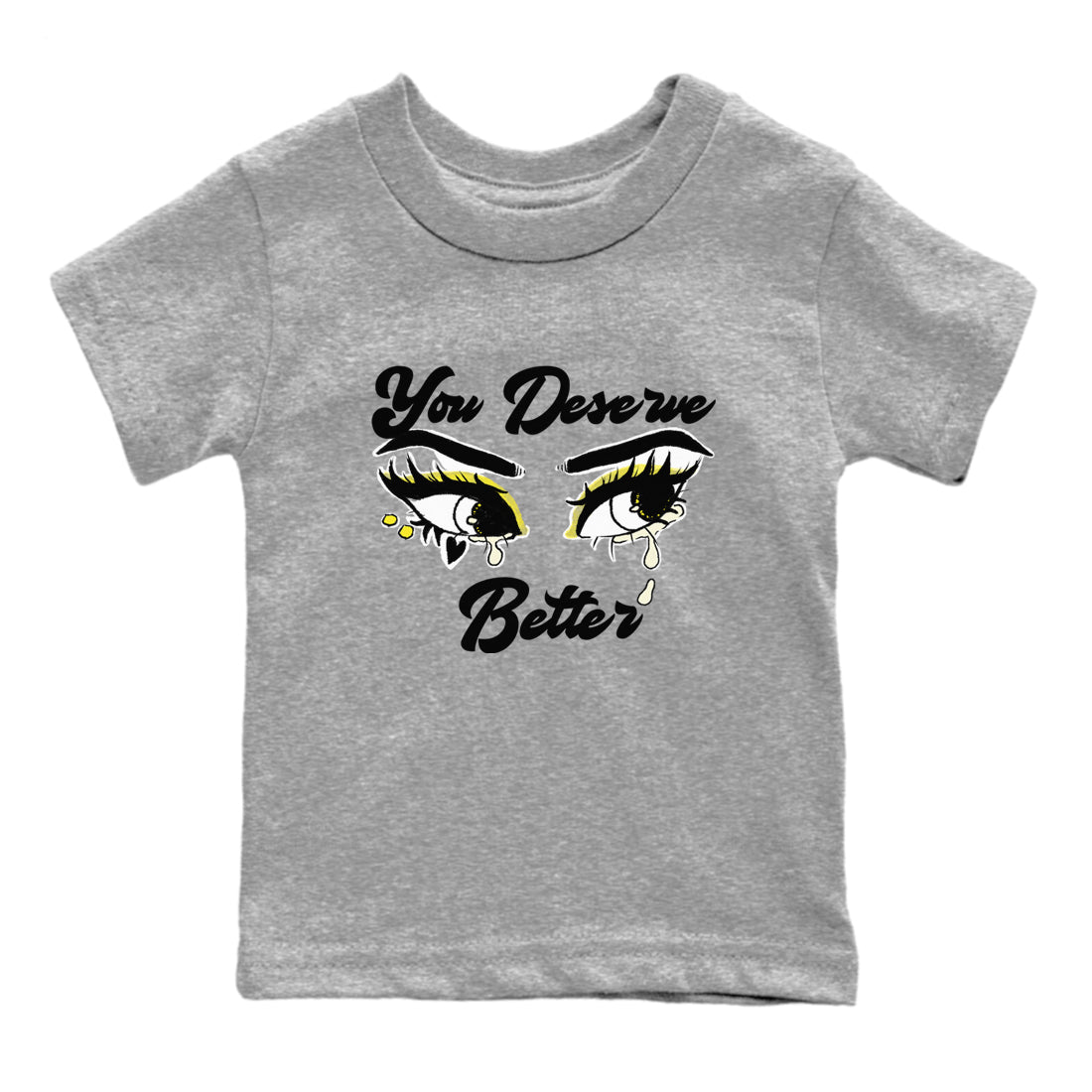 You Deserve Better snkmatch Tees Kids - Air Jordan 4 Vivid Sulfur