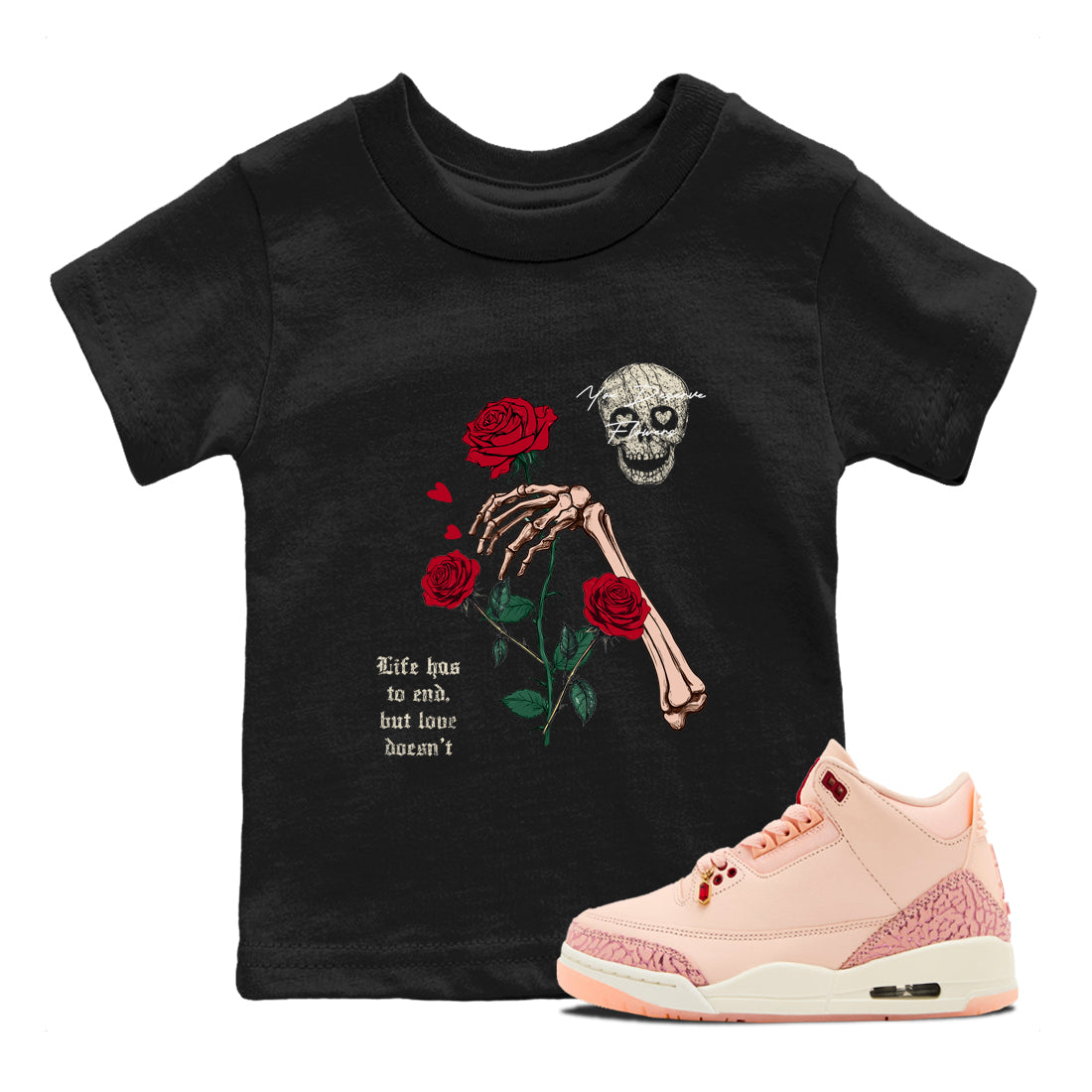 You Deserve Flowers snkmatch Tees Kids - Air Jordan 3 Valentines Day