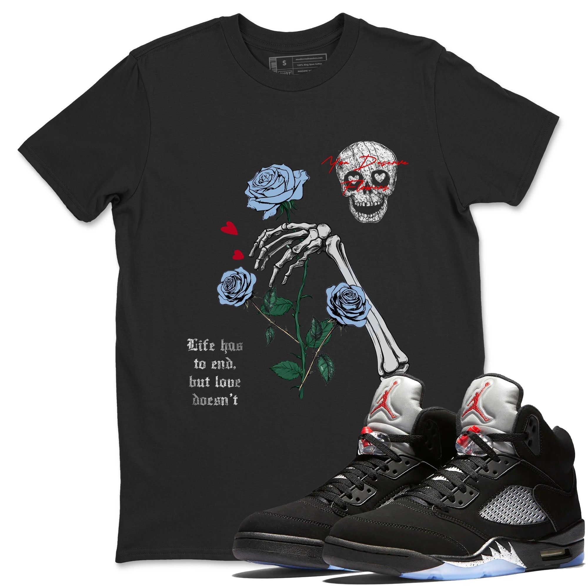 You Deserve Flowers snkmatch Tees - Air Jordan 5 Reimagined