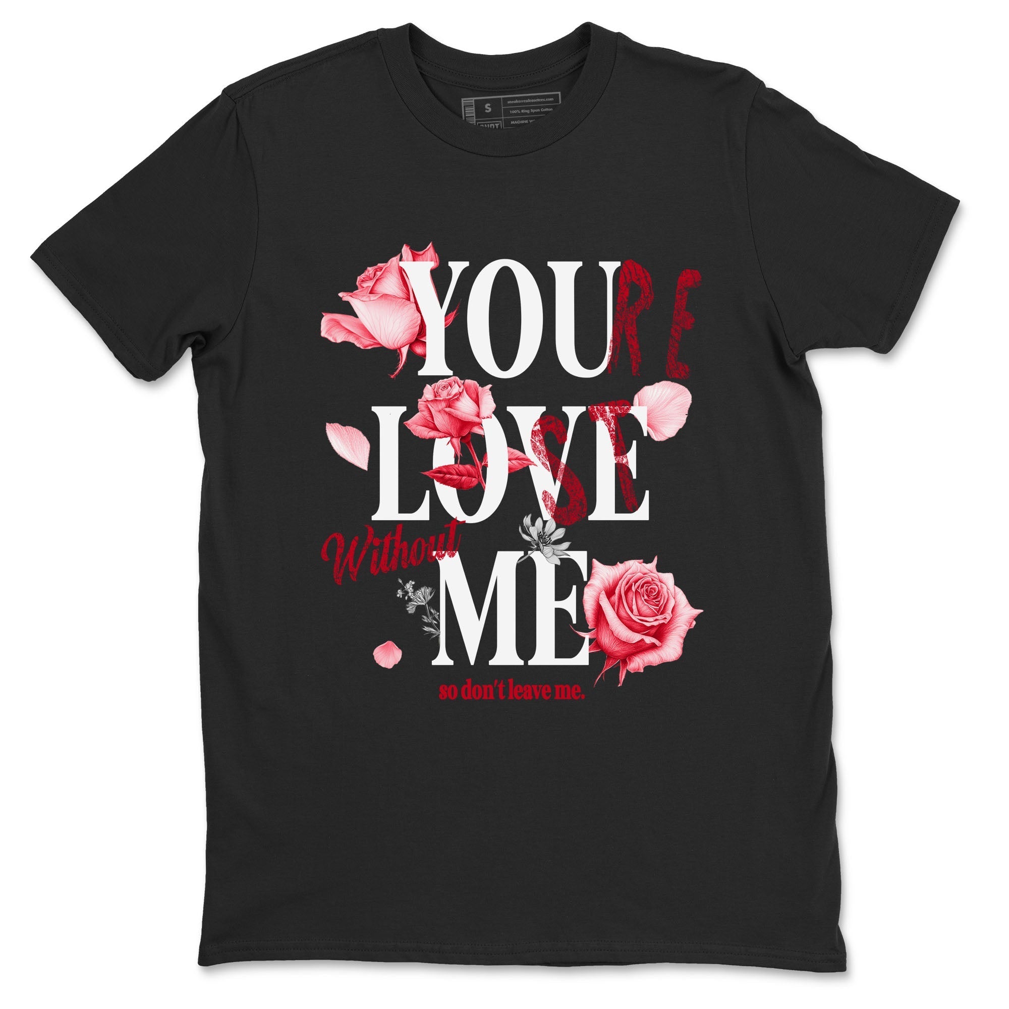 You Love Me snkmatch Tees - Air Jordan 1 '85 Bred