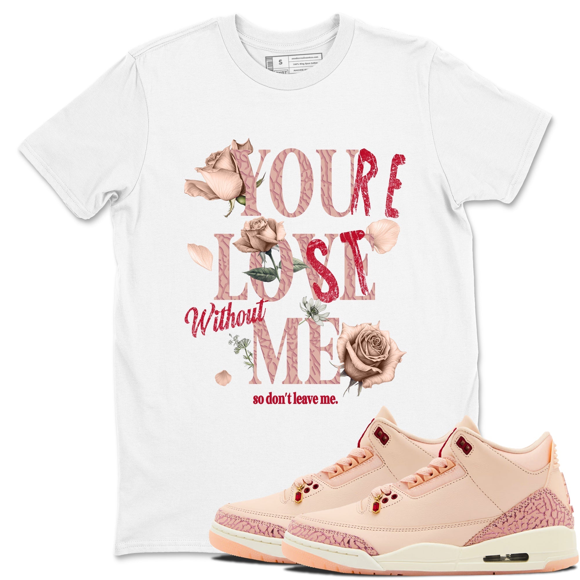 You Love Me snkmatch Tees - Air Jordan 3 Valentines Day